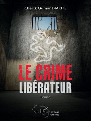 cover image of Le crime libérateur